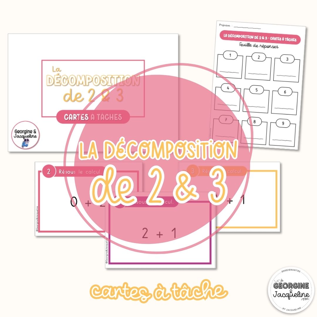 La décomposition de 2 & 3 – CÀT / Cartes à tâches