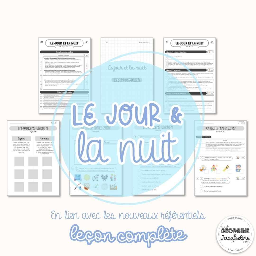 Le jour et la nuit – Leçon complète