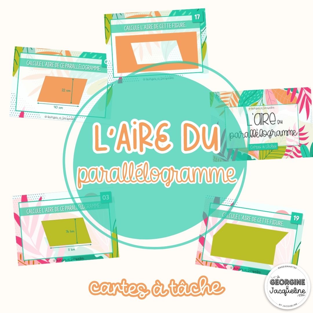 L’aire du parallélogramme – Cartes à tâches (CÀT)