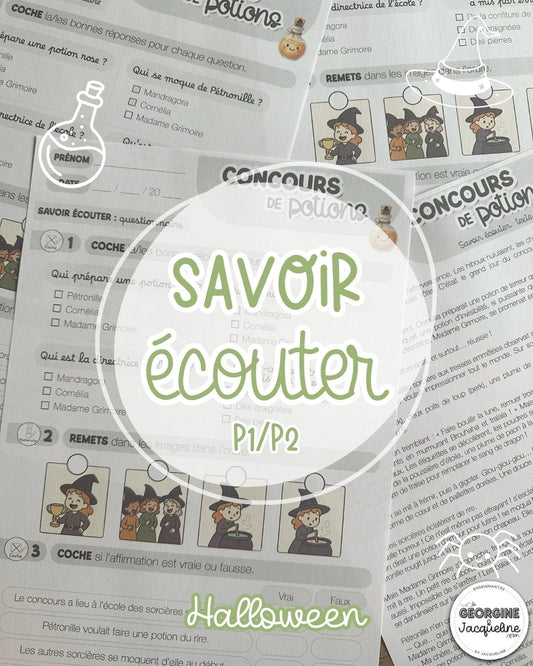 Savoir écouter – Le concours de potions (Halloween)
