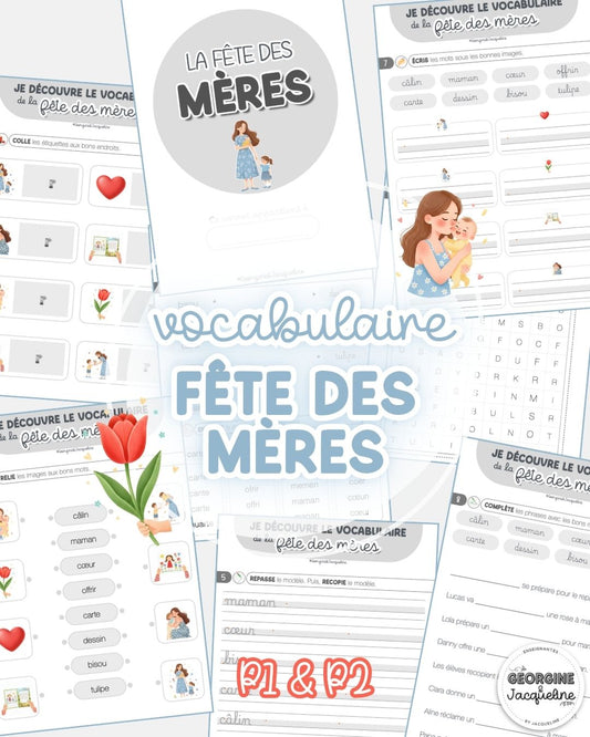 Le vocabulaire de la fête des mères – Dossier d'exercices