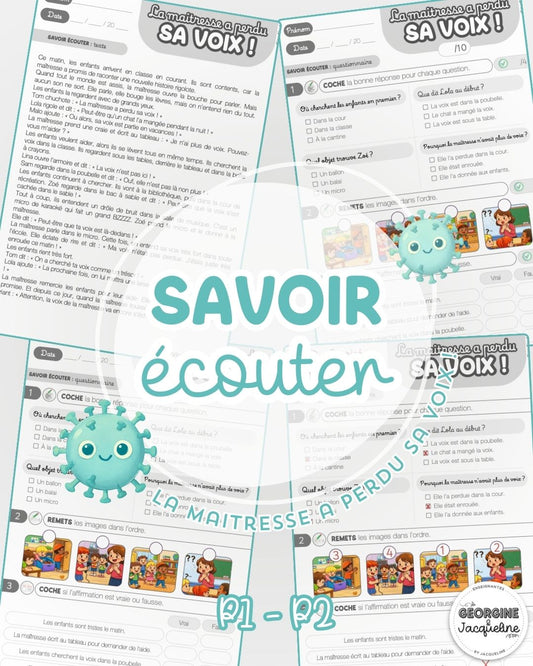 Savoir écouter "La maitresse a perdu sa voix"