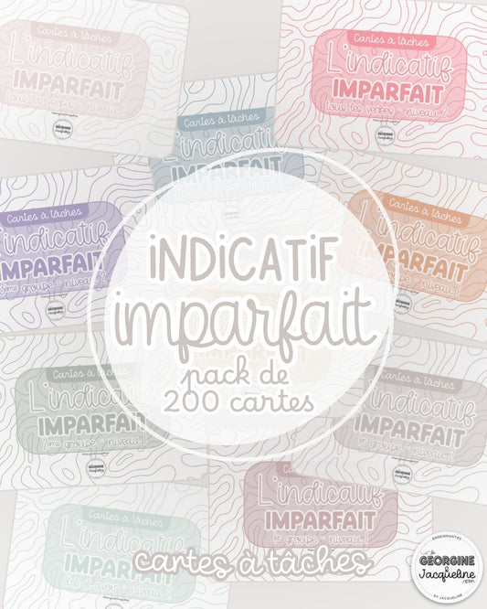 L’indicatif imparfait – Cartes à tâches progressives - pack de 200 cartes
