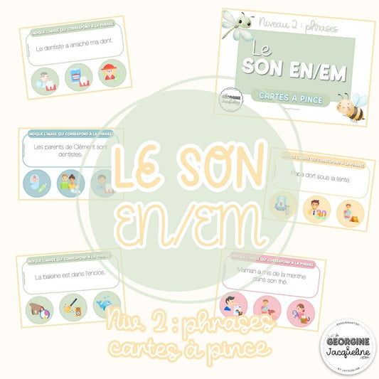 Le son EN/EM - cartes à pince : niveau 2 - phrases (atelier)