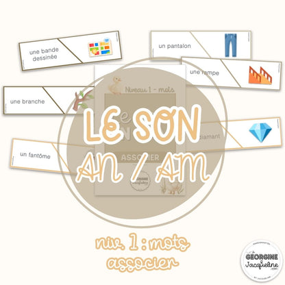 Le son AN/AM – Ateliers - Pack économique
