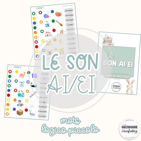 Le son AI/EI - Logico Piccolo : mots (atelier)