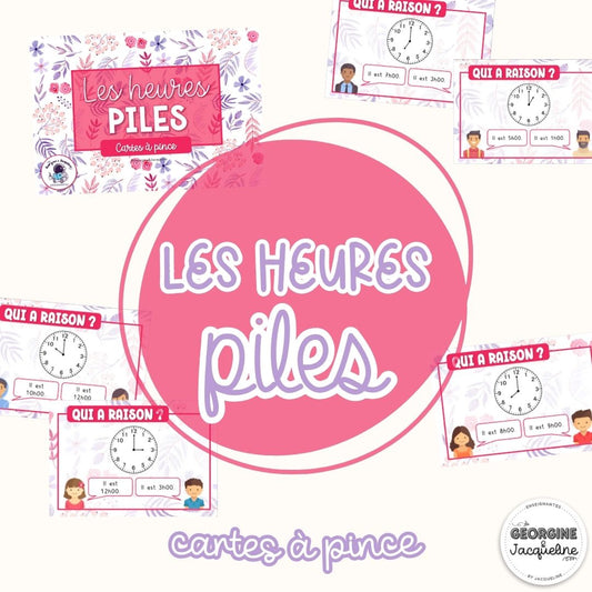 Les heures piles – CÀP / Cartes à pinces