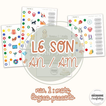 Le son AN/AM – Ateliers - Pack économique