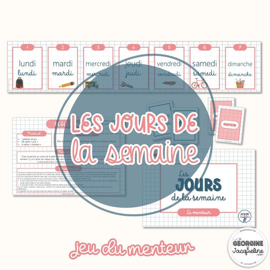 Les jours de la semaine – Le menteur
