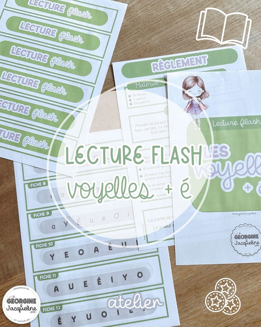 Les voyelles + é - lecture flash
