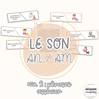 Le son AN/AM – Ateliers - Pack économique