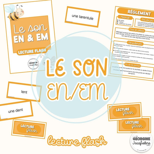 Le son EN/EM - lecture flash (atelier)