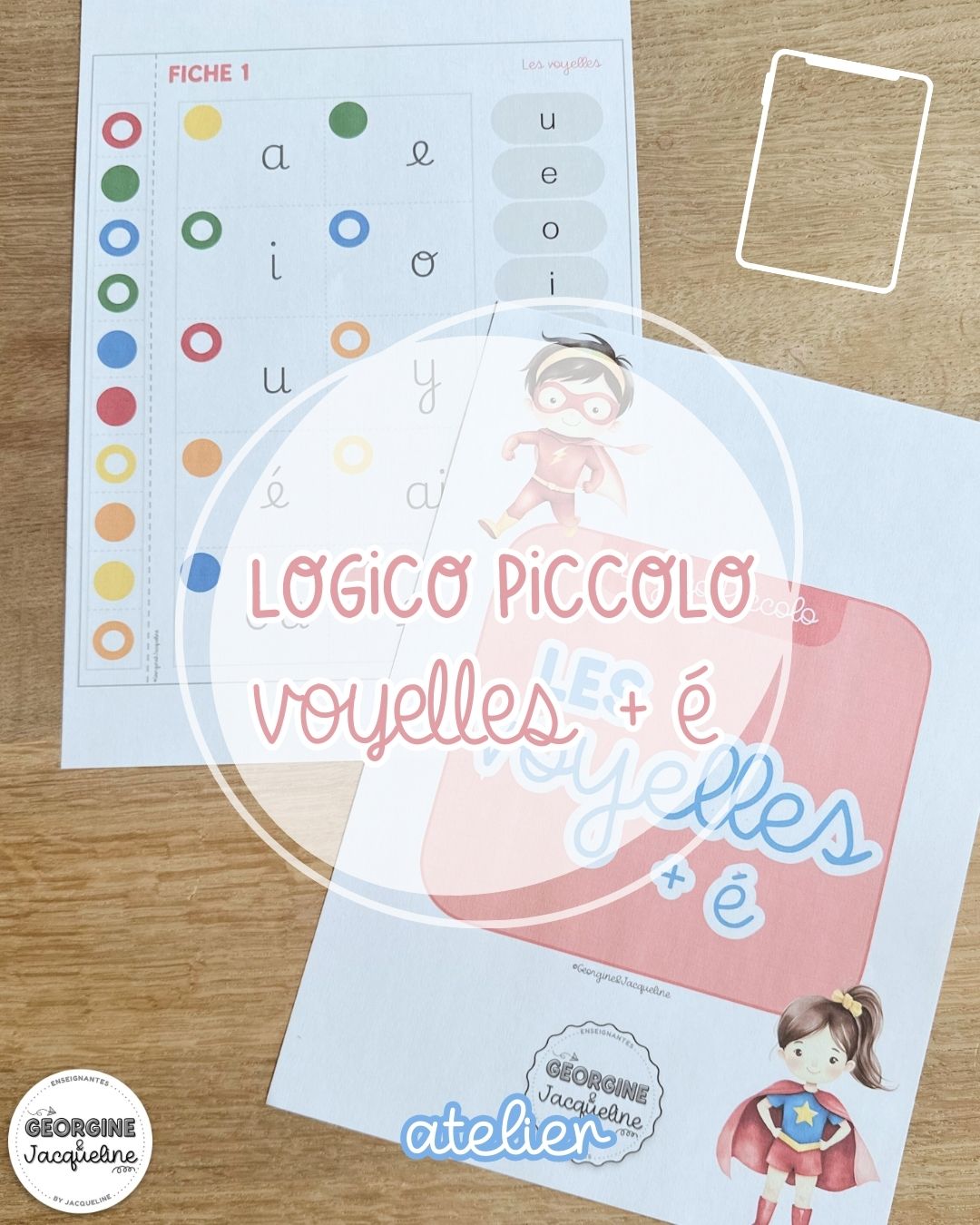 Les voyelles + é - logico piccolo