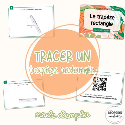 Tracer un trapèze rectangle – Mode d’emploi pas à pas