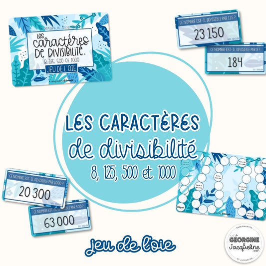 Les caractères de divisibilité : 8, 125, 500 et 1000 – Jeu de l’oie