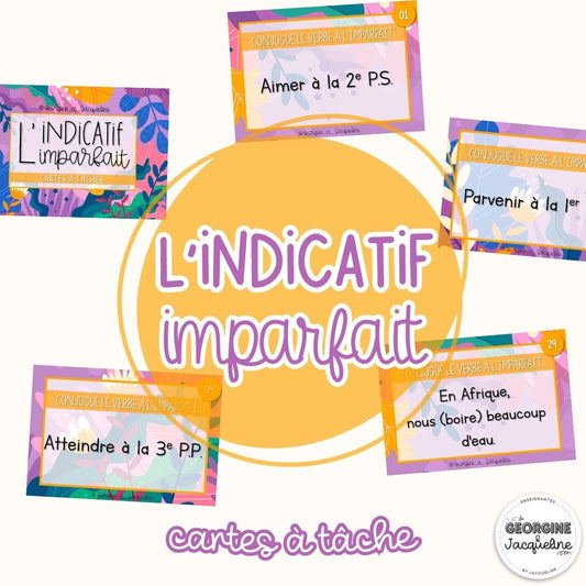 L’indicatif imparfait – CÀT / Cartes à tâches