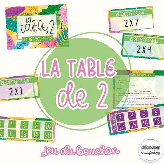 La table de 2 – Jeu des bouchons (type Bingo)