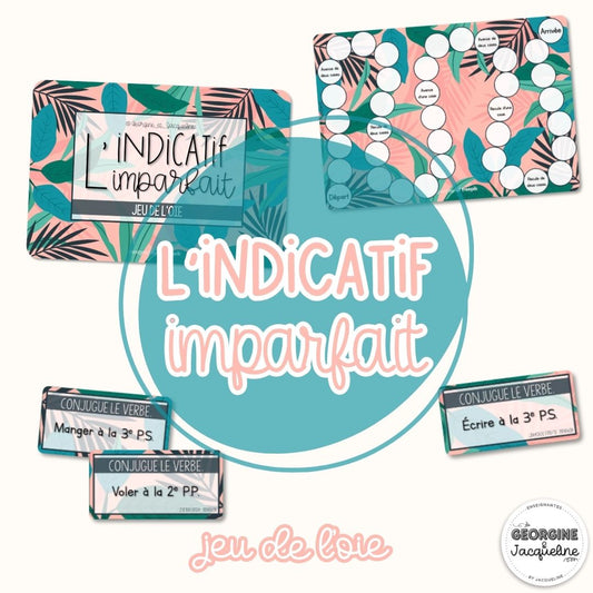 L’indicatif imparfait – Jeu de l’oie