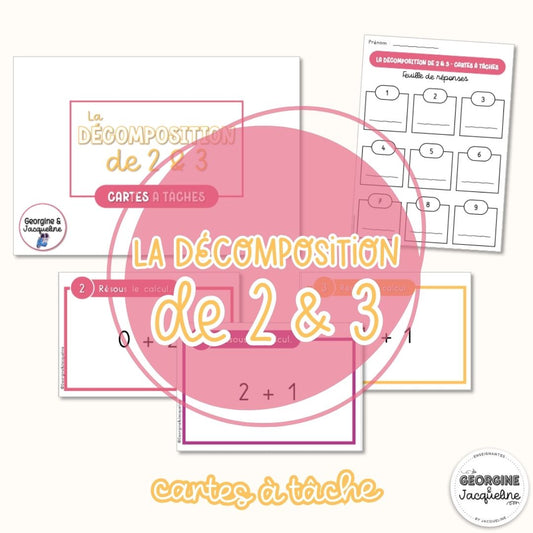La décomposition de 2 & 3 – CÀT / Cartes à tâches