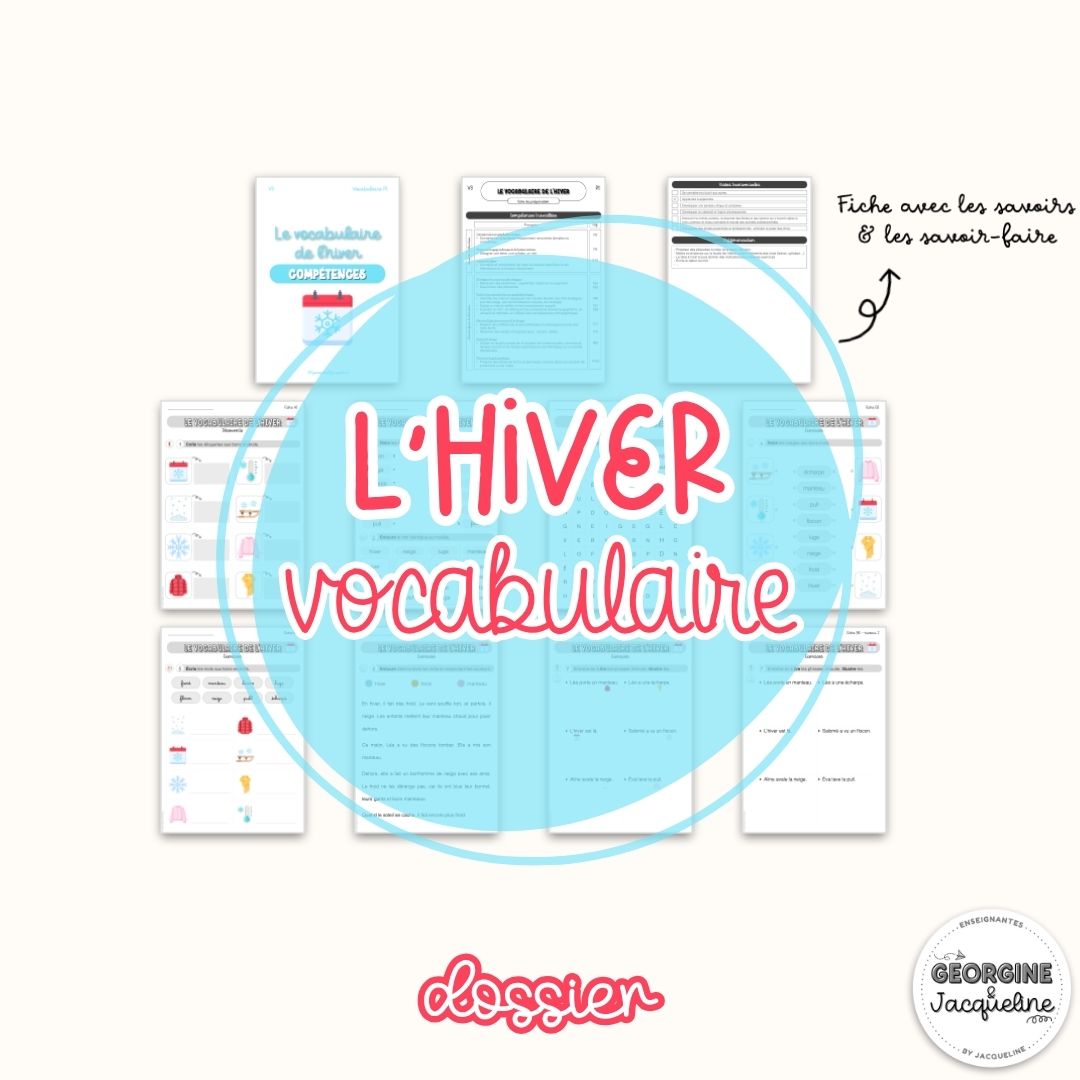 Le vocabulaire de l’hiver – Dossier d’activités