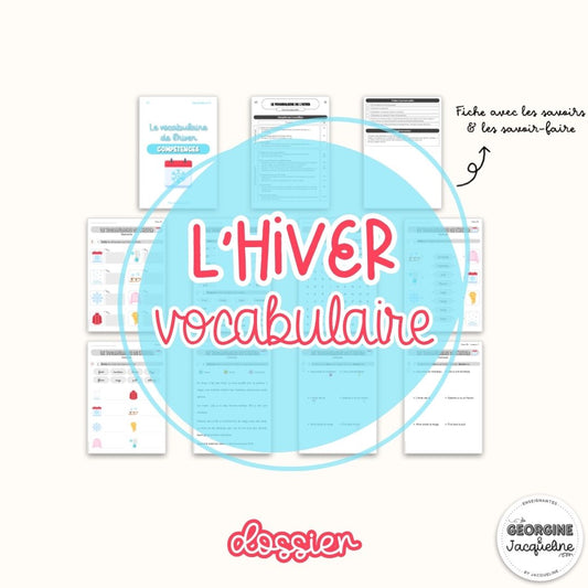 Le vocabulaire de l’hiver – Dossier d’activités