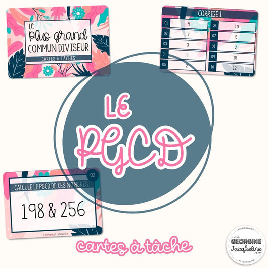 Le PGCD – Le Plus Grand Commun Diviseur – CÀT / Cartes à tâches
