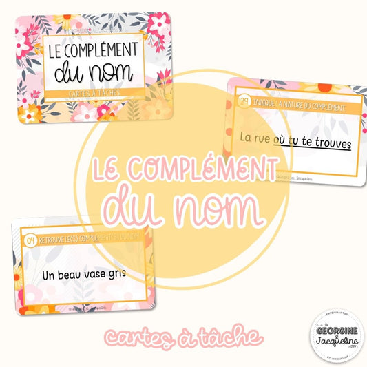 Le complément du nom – CÀT / Cartes à tâches
