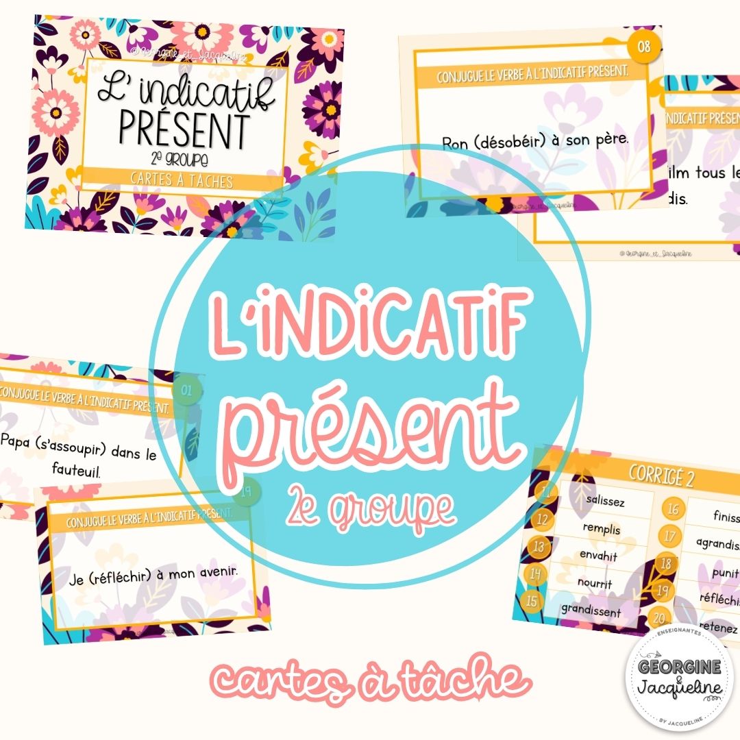 L’indicatif présent : 2ᵉ groupe – CÀT / Cartes à tâches