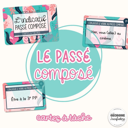 L’indicatif passé composé – CÀT / Cartes à tâches