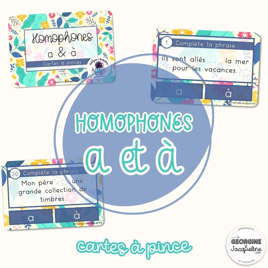 Les homophones : a et à – CÀP / Cartes à pinces