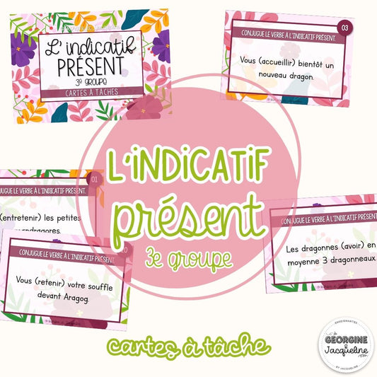 L’indicatif présent – 3ᵉ groupe – CÀT / Cartes à tâches
