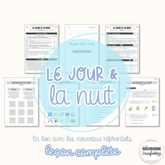 Le jour et la nuit – Leçon complète