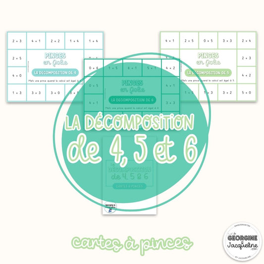 La décomposition de 4, 5 & 6 – Pinces en folie/ CÀP / Cartes à pince