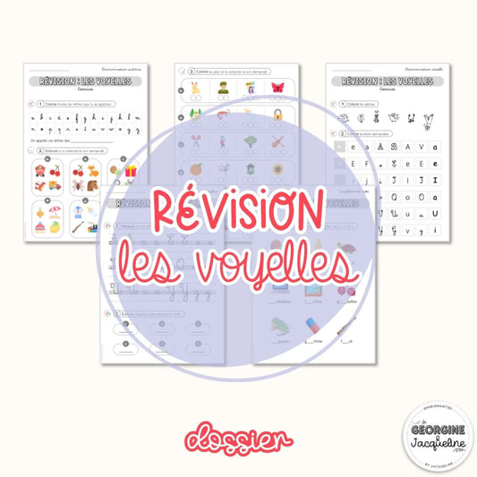Révision des voyelles – Dossier d'exercices